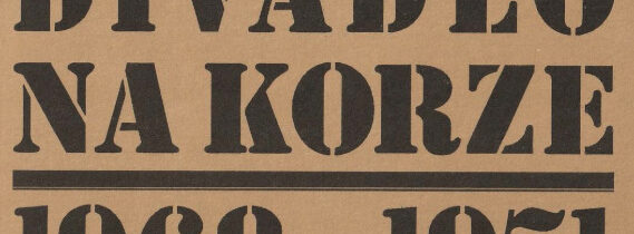 Divadlo na Korze: krátka existencia, trvalý kultúrny odkaz