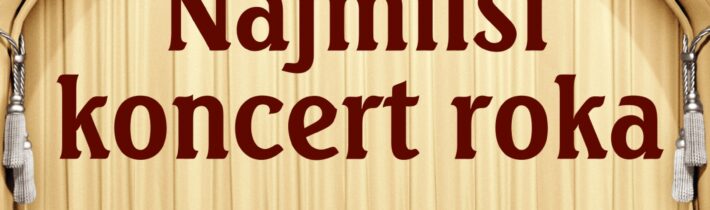 Najmilší koncert roka: Keď deťom dáme dôveru, rozkvitnú